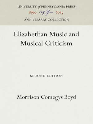 cover image of Elizabethan Music and Musical Criticism
